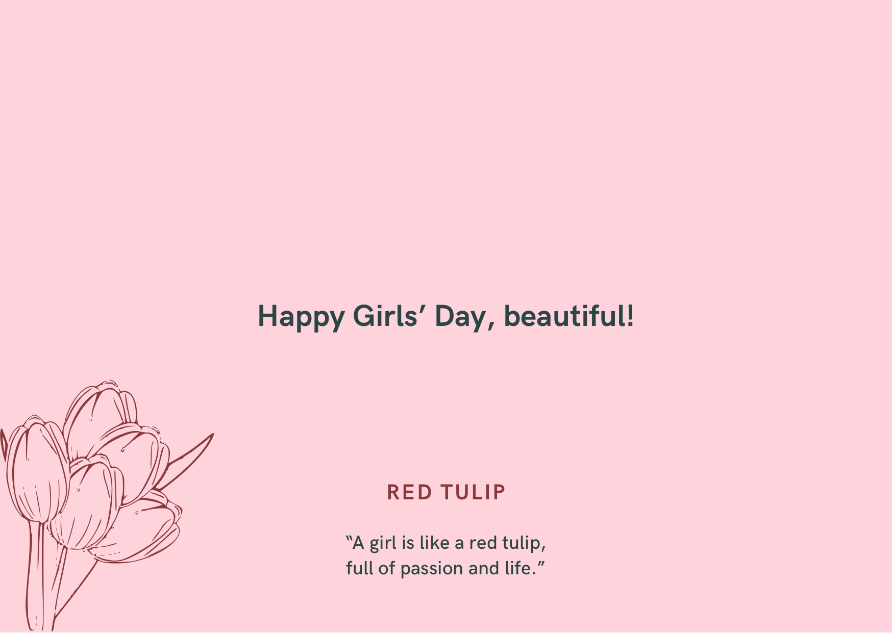 Happy Girls’ Day, beautiful!